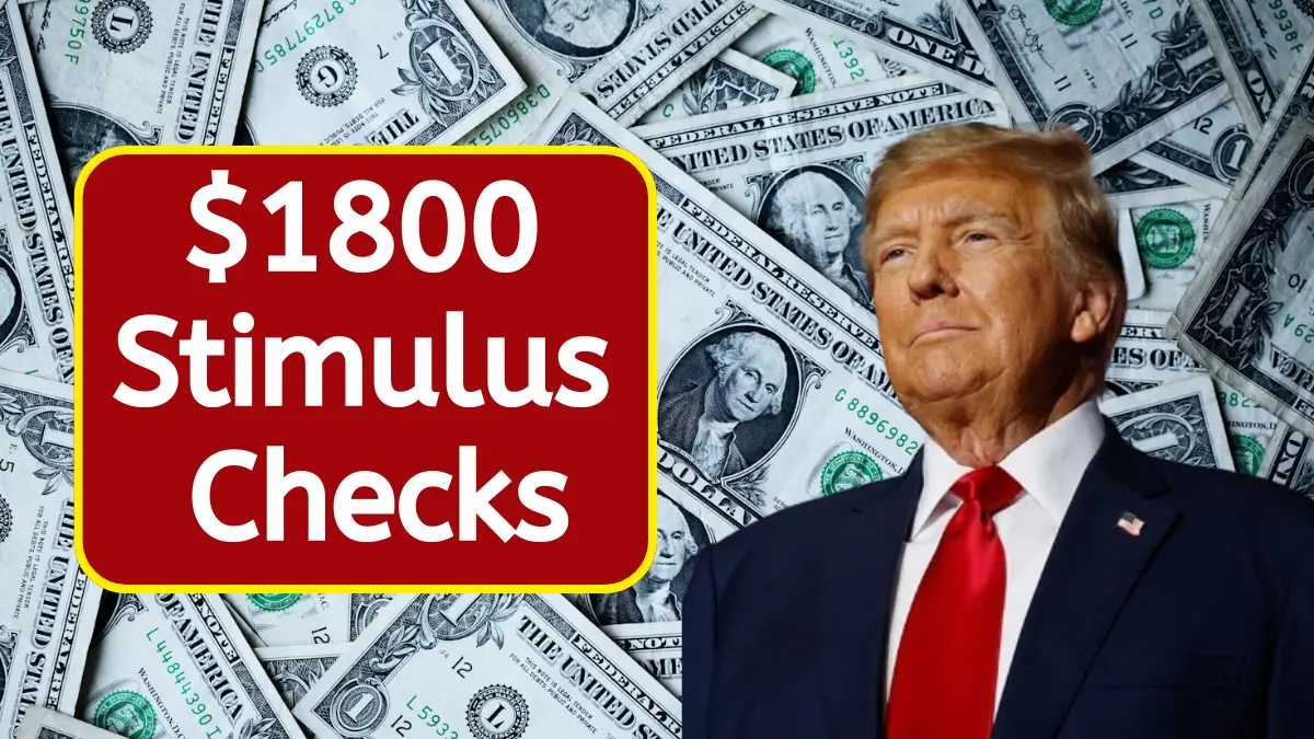 $1800 Stimulus Checks 2025