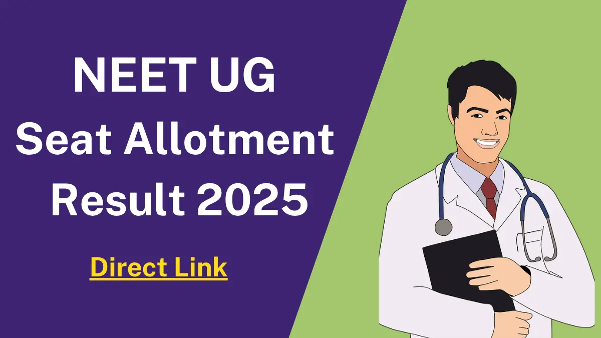 NEET UG Seat Allotment Result 2025